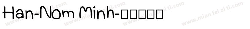 Han-Nom Minh字体转换
